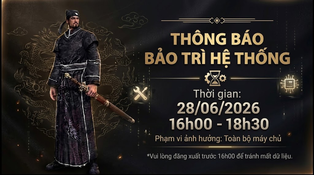 [THÔNG BÁO] BẢO TRÌ  – CẬP NHẬT PHIÊN BẢN BIG UPDATE: LIÊU ĐÔNG